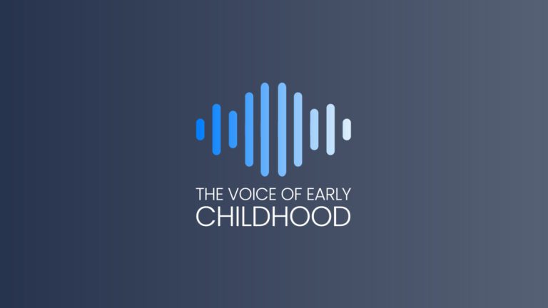 The Voice of Early Childhood
