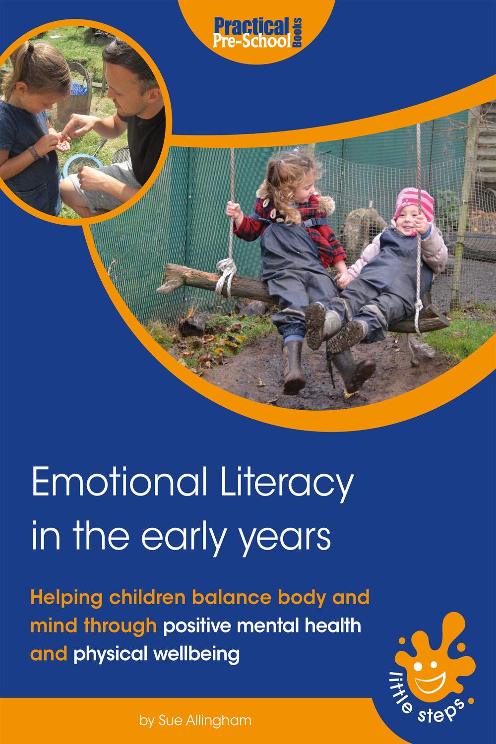 Emotional literacy in the early years