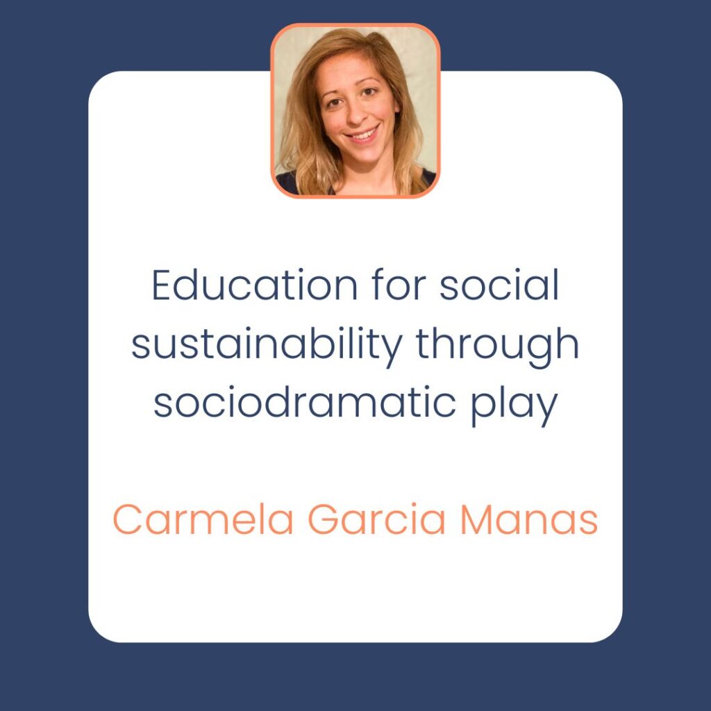 Education for social sustainability through sociodramatic play
