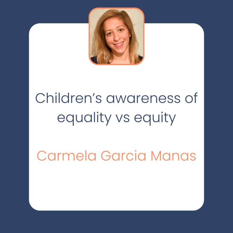 Children’s awareness of equality vs equity Carmela Garcia Manas