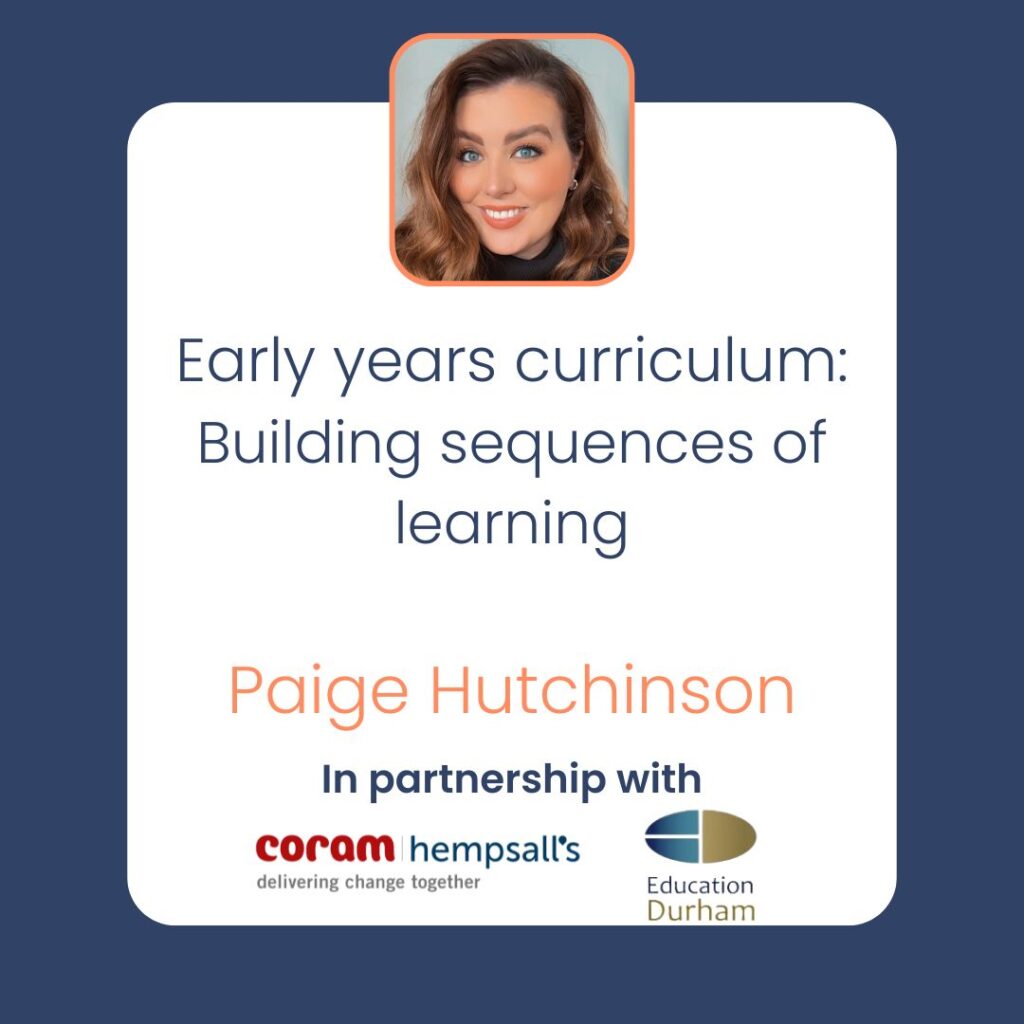 Education Durham: Early years curriculum project part 2