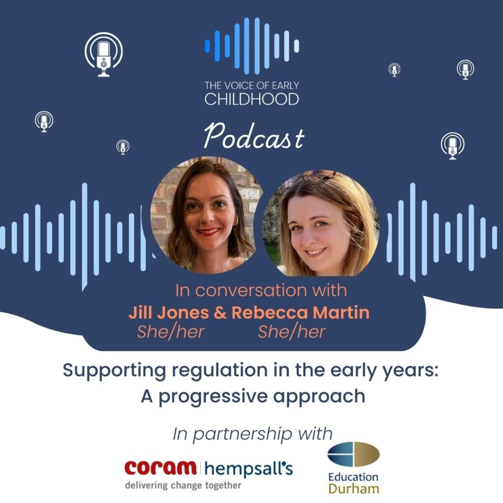 Podcast: Supporting regulation in the early years: A progressive approach