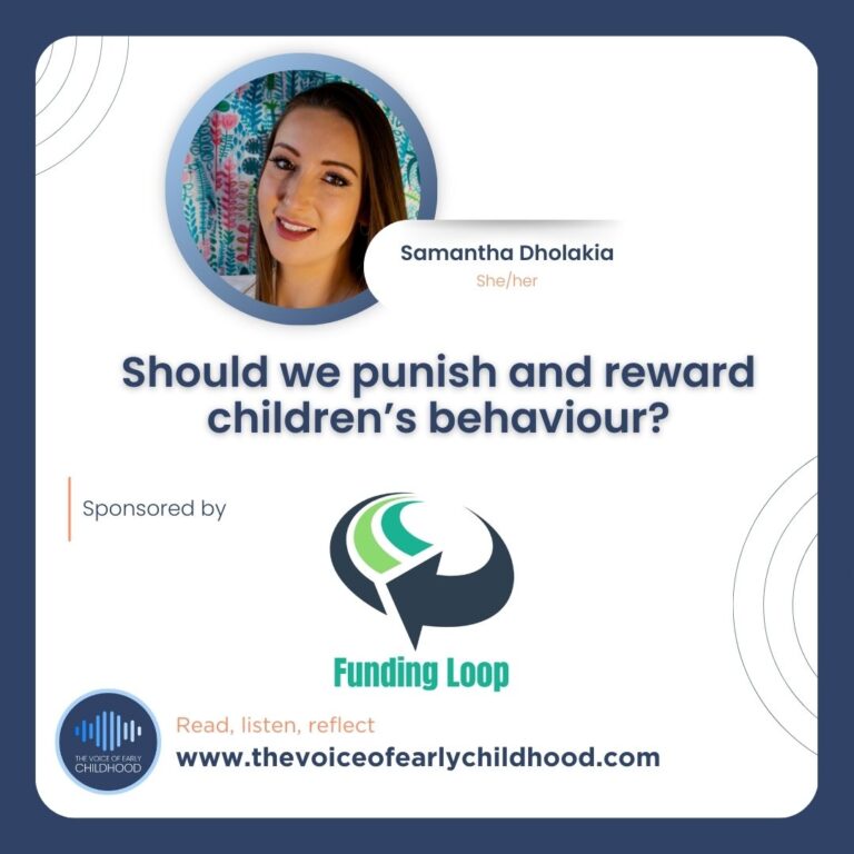 Samantha Dholakia The Behaviour Balance System™ Should we punish and reward children’s behaviour?