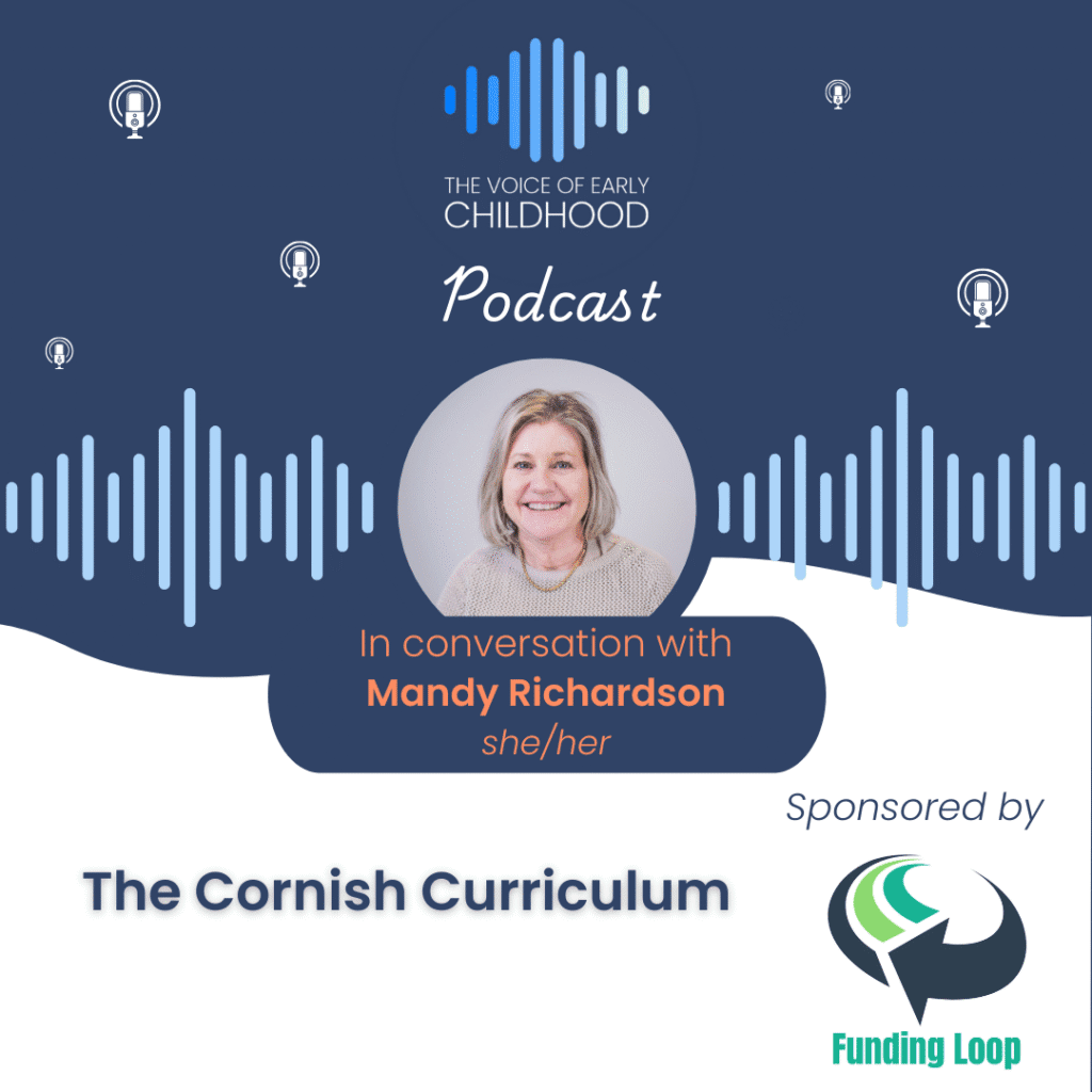 Mandy Richardson, Naturally Learning The Cornish Curriculum: Early years curriculum