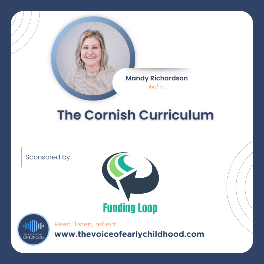 Mandy Richardson, Naturally Learning The Cornish Curriculum: Early years curriculum