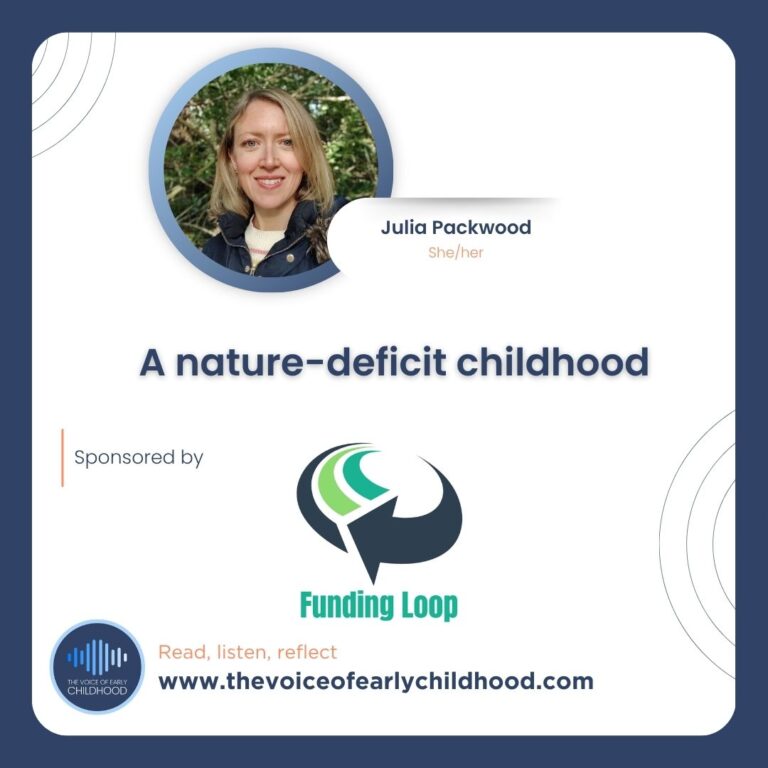 A nature-deficit childhood Julia Packwood