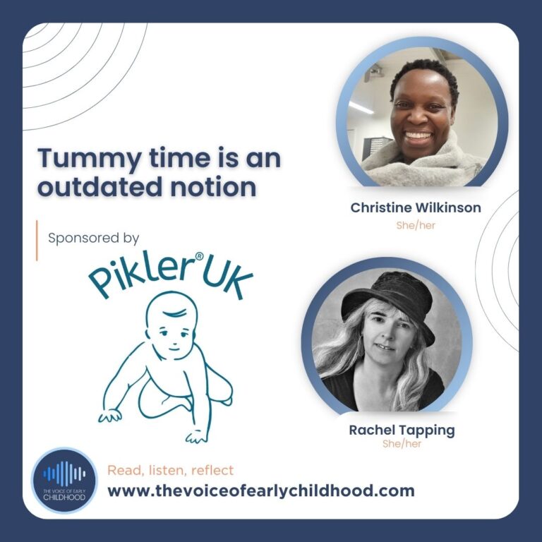 Pikler UK - Tummy time is an outdated notion Christine Wilkinson Rachel Tapping