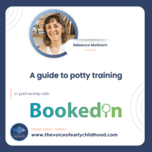 Rebecca Mottram Potty training guidance Toilet training guidance