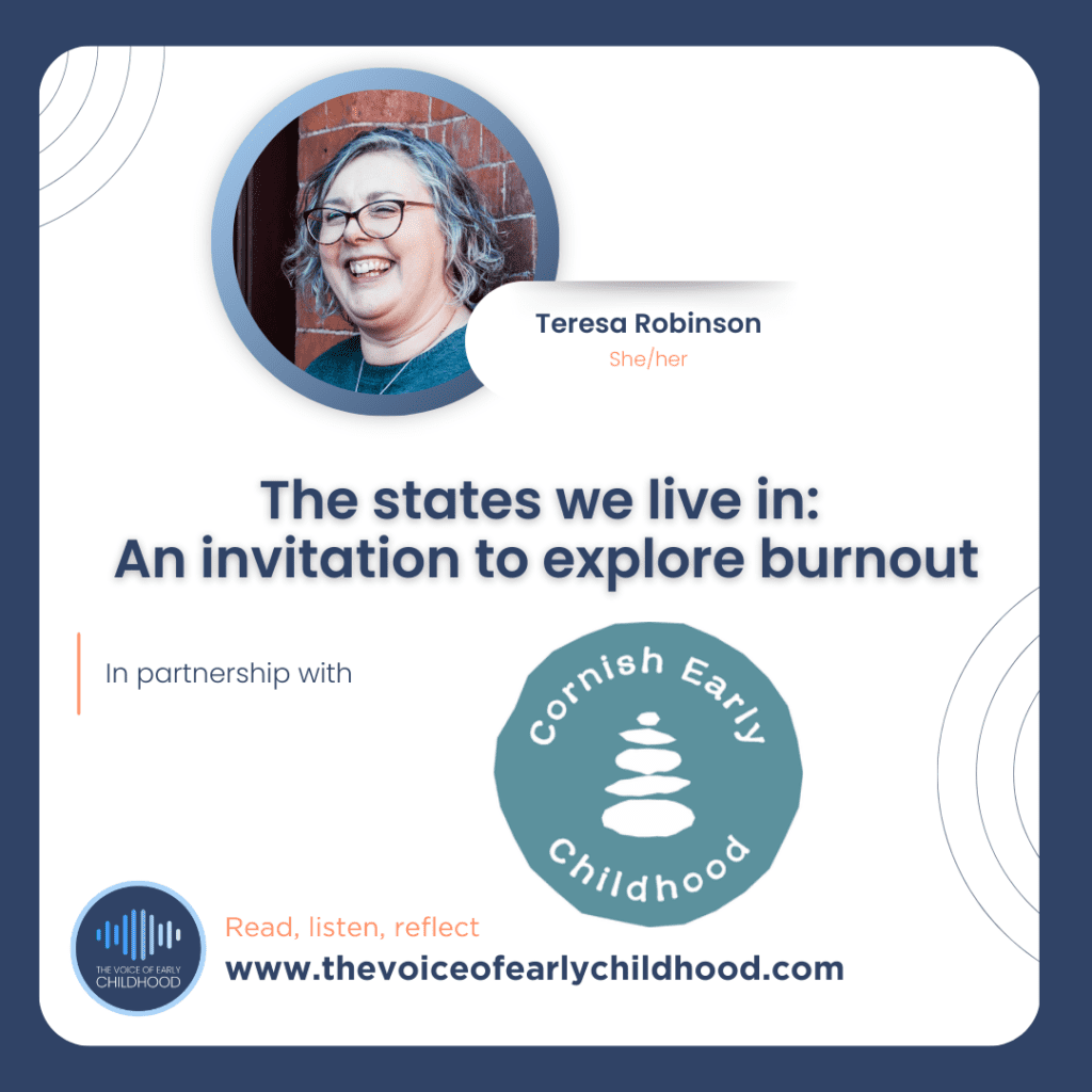 Educator burnout: The states we live in: An invitation to explore burnout