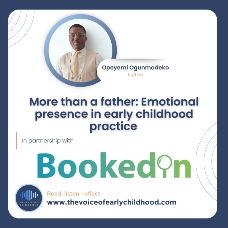 Ep 147 More than a father: Emotional presence in early childhood practice - Opeyemi Ogunmadeko